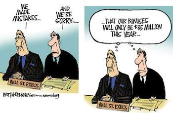Wall Street CEOs: We made mistakes ... (c) Walt Handelsman